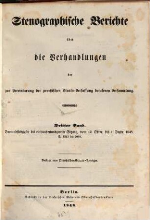 Stenographische Berichte über die Verhandlungen der zur Vereinbarung der Preussischen Staats-Verfassung Berufenen Versammlung. 1848,3. 73. - 102. Sitzung, vom 12. Oktbr. bis 1. Dezbr. 1848. - S. 1513 - 2090