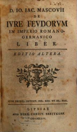 De Iure Feudorum In Imperio Romano-Germanico Liber