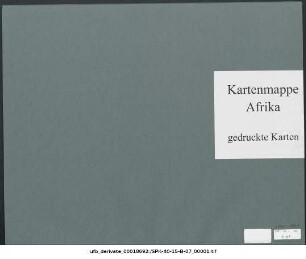 Mittleres Nordafrika : Reisen von Barth, Vogel, Overweg, Richardson, Rohlfs : 1892-1908 : Kartensammlung