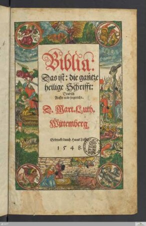 Biblia: Das ist: die gantze Heilige Schrifft : Deudsch