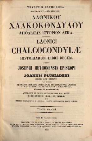 Laoniku Chalkokondylu Apodeixis historiōn deka : = Laonici Chalcocondylae Historiarum libri decem