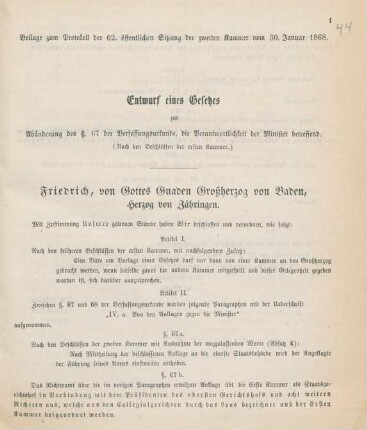Entwurf eines Gesetzes zur Abänderung des §. 67 der Verfassungsurkunde, die Verantwortlichkeit der Minister betreffend : (nach den Beschlüssen der ersten Kammer)