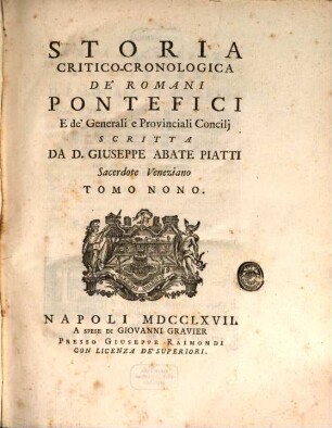 Storia Critico-Cronologica De'Romani Pontefici E de'Generali e Provinciali Concilj, 9