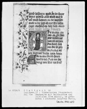 Deutsches Gebetbuch (Waldburg-Gebetbuch) — Initiale A (ve Maria), darin die heilige Jungfrau, Folio 15verso