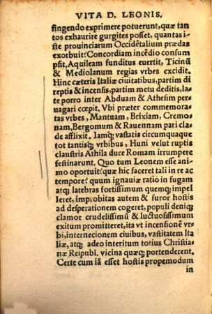 D. Leonis Papae Hvivs Nominis Primi, Qvi Svmmo iure Magni cognomentum iam olim obtinet, Sermones & Homiliæ, quæ quidem extant omnes : Altera iam vice summa cum diligentia ad antiquissima exemplaria omnia castigata, & aucta. Cum duplici Indice