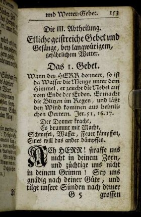 Die III. Abtheilung. Etliche geistreiche Gebet und Gesänge, bey langwürigem, gefährlichem Wetter.
