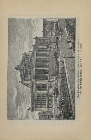 Das Königliche Schauspielhaus ... und das Schiller-Denkmal. ...