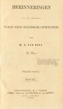 Serie 2, Deel 1: Herinneringen uit de loopbaan van een Indisch officier