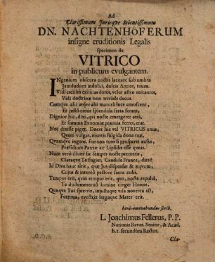 Vitricus secundum Iustiniani methodum explanatus foro accomodatus ac doctiorum censurae consecratus