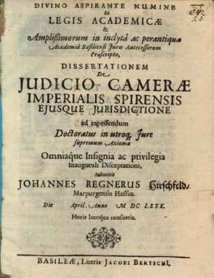Diss. de iudicio camerae imperialis Spirensis, eiusque iurisdictione