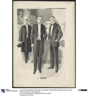 Drei Herren in eleganter Gesellschaftskleidung: Havelock, Frack, Smoking