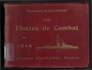 Les Flottes de Combat en 1914
