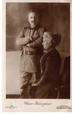 Kaiser Wilhelm II. und Kaiserin Auguste Viktoria