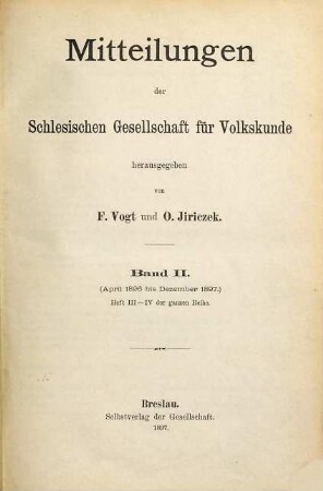 Mitteilungen der Schlesischen Gesellschaft für Volkskunde. 2. 1896/1897 (1897) = H.3/4