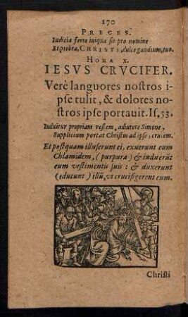 Hora X. Iesus Crucifer.