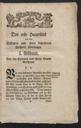 Das erste Hauptstück von den Soldaten und ihren besonderen Rechten überhaupt.