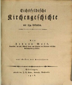 Eichsfeldische Kirchengeschichte : mit 134 Urkunden