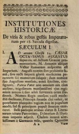 Institutiones Historicae De Vitis & Rebus Gestis Imperatorum : Per Octodecim Saecula Digestae
