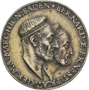 Medaille auf die Markgrafen Bernhard und Ernst von Baden