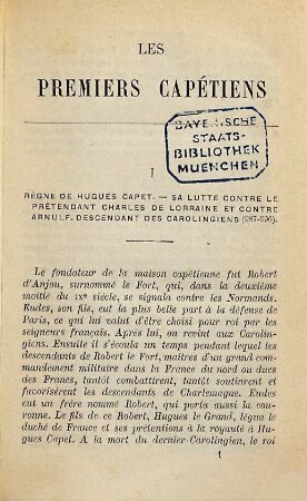Les premiers Capétiens : Extraits de Richer, de Gerbert, d'Helgaud, de Raoul Glaber, des lettres de Fulbert de Chartres, de Guibert de Nogent, d'Orderic Vital, de Suger etc. Publiés par B. Zeller et A. Luchaire. Ouvrage contenant 15 gravures
