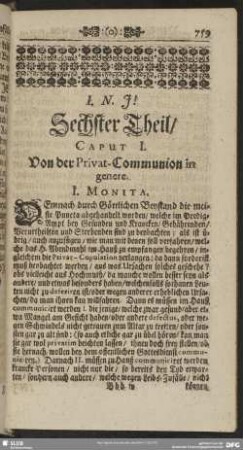 Sechster Theil [Bey Privat-Communionen, der Blinden, Tauben, Krancken, sampt Privat-Copulationen]