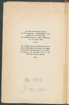 Zur Feier der Arbeitsgemeinschaft der Braunschweiger u. Wolfenbütteler Logen anläßlich der 200. Wiederkehr von Gottholf Ephraim Lessings Geburtstag am 16. Januar 1929