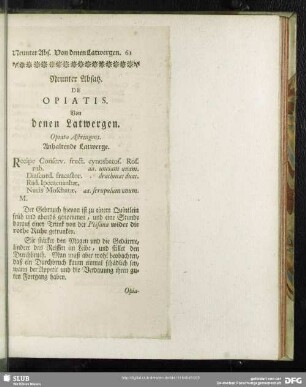 Neunter Absatz. De Opiatis. Von denen Latwergen