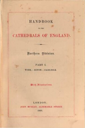 Handbook to the cathedrals of England : Southern division. 5,1