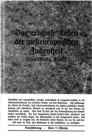 Das religiöse Leben der westeuropäischen Judenheit : vornehmlich Deutschlands, und seine Wertung vom christlichen Gottesgedanken aus / von Willy Stärk
