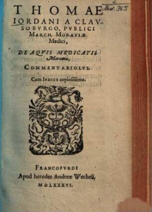 Thomae Iordani De aquis medicatis Moraviae, commentariolus