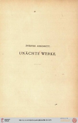 Zweiter Abschnitt: Unächte Werke