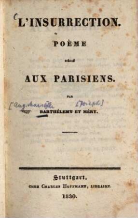 L' insurrection : Poème dédié aux Parisiens