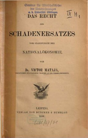 Das Recht des Schadenersatzes vom Standpunkte der Nationalökonomie
