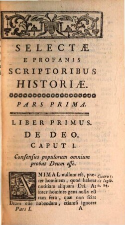 Selectae e profanis scriptoribus historiae : quibus admista sunt varia honeste vivendi praesepta ex iisdem scriptoribus deprompta, 1
