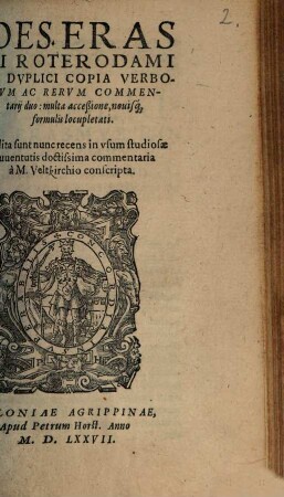 De duplici copia verborum ac rerum : commentarii duo