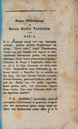 Vaticinia Joelis sacri vatis fennice versa notisque philologicis illustrata : dissertatio academica. 2,1 : Pars posterior, continens notas in vaticinia Joelis philologicas I.