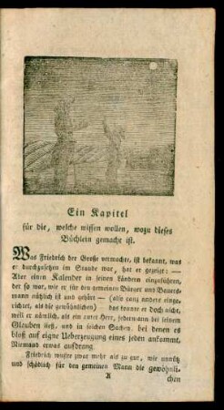 Ein Kapitel für die, welche wissen wollen, wozu dieses Büchlein gemacht ist
