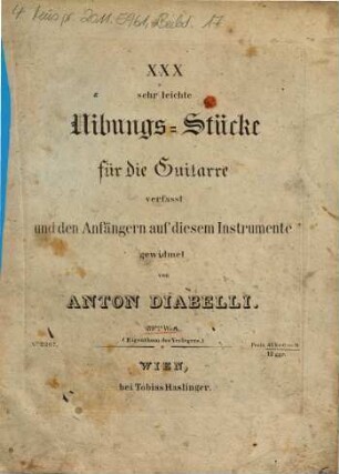 XXX sehr leichte Uibungs-Stücke für die Guitare : 39tes Werk