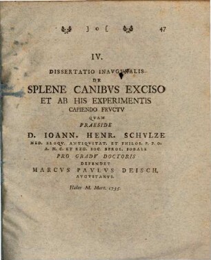Diss. inaug. de splene canibus excisa et ab his experimentis capiendo fructu