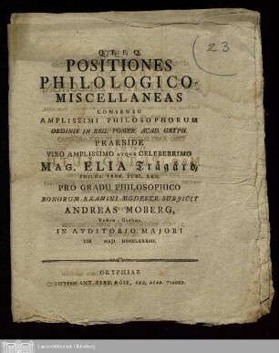 Positiones Philologico-Miscellaneas : Consensu ... Ordinis In Reg. Pomer. Acad. Gryph.