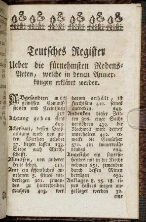 Teutsches Register ueber die fürnehmsten Redensarten, welche in denen Anmerkungen erkläret werden.
