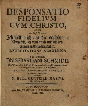 Desponsatio fidelium cum Christo : ex Hos. II,19,20. exercitatio acad.