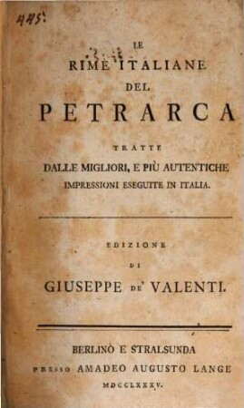 Le Rime Italiane : tratte dalle migliori,e più autentiche impressioni eseguite in Italia