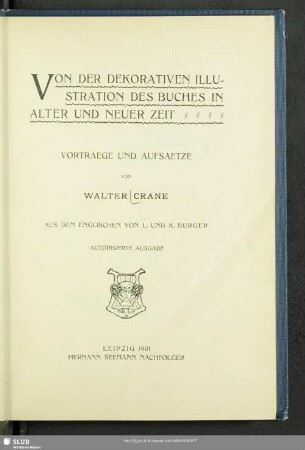 Von der dekorativen Illustration des Buches in alter und neuer Zeit : Vortraege und Aufsaetze