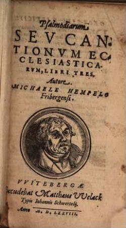Psalmodiarum Seu Cantionum Ecclesiasticarum, Libri Tres