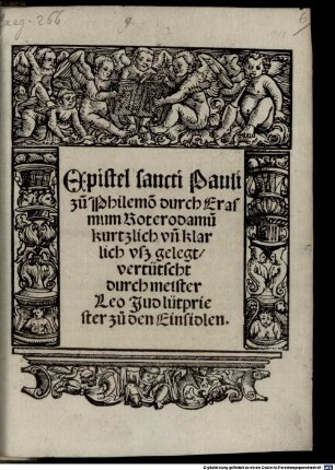 Paraphrases zu tütsch Die Epistlen sancti Pauli : I Zu den Ephesiern. I Zu den Philippensern. I Zun Collossenseren. II Zu den Thessalonicenseren. II Zum Timotheo. I Zum Titto. I Zum Philemon, [7]. Epistel sancti Pauli zu[m] Philemo[n]