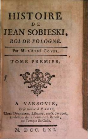 Histoire de Jean Sobieski, Roi de Pologne. 1