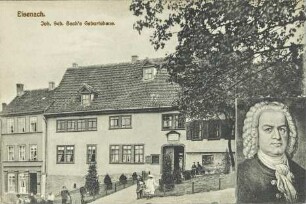 Eisenach - Joh. Seb. Bachs Geburtshaus