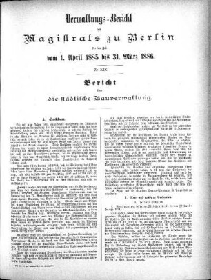 No. XIX. Bericht über die städtische Bauverwaltung