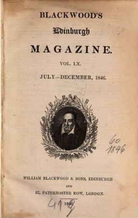 Blackwood's Edinburgh magazine. 60. 1846